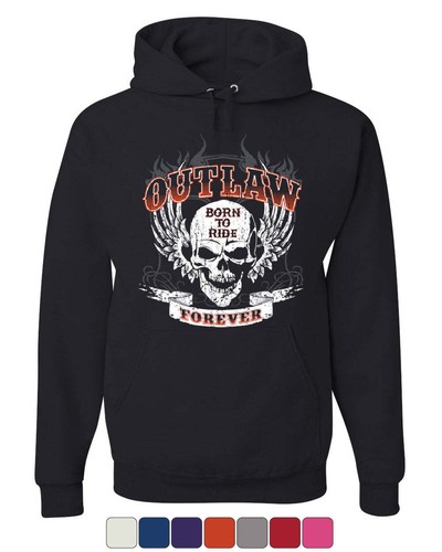 Outlaw forever hoodie born - outlaw,