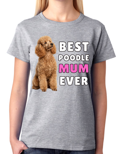 Best poodle mum - poodle, cute