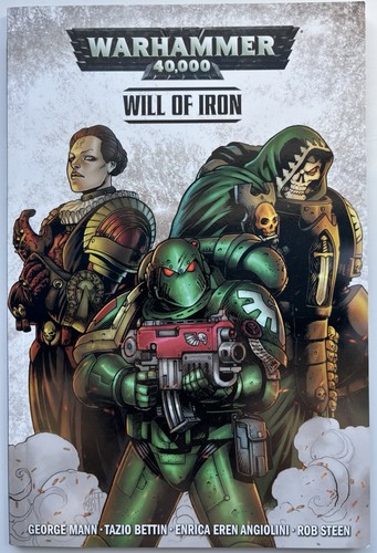 Warhammer 40k will - will, iron