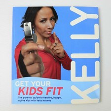 Get Your Kids Fit by Kelly