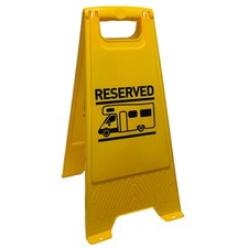 MOTORHOME PITCH RESERVED SIGN