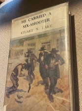 He Carried a Six-Shooter: The
