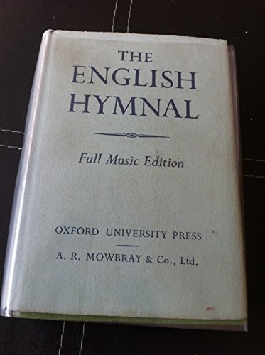 The english hymnal full music - hymnal:,