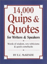 14,000 Quips & Quotes for