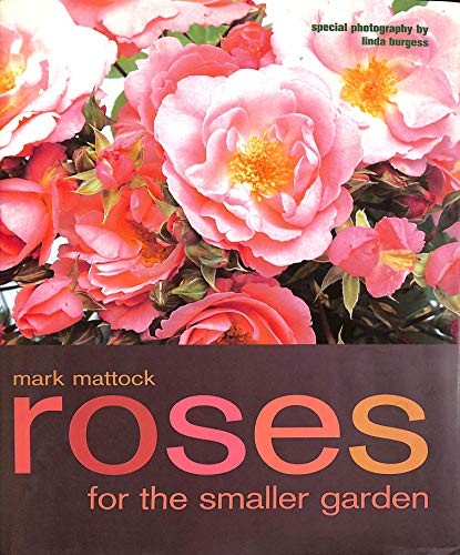 Roses for the - , garden