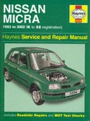Nissan Micra Service and Repair Manual: 1993 to 2002 (Service & r