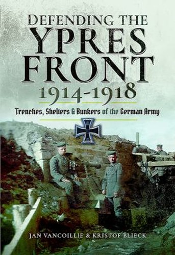 Defending the ypres front - ypres,