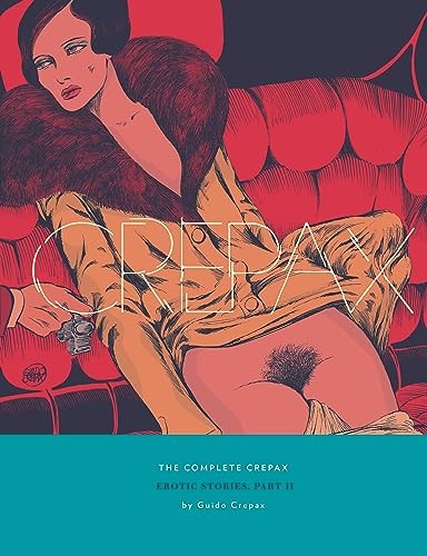 The complete crepax erotic - crepax:,