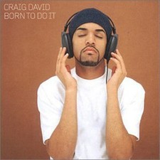Craig David: Born to Do It