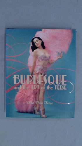 Burlesque and the - of,