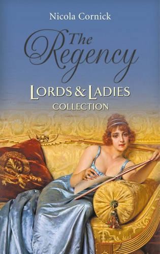 The regency lords ladies - the,