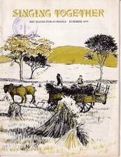 1970 Summer 'SINGING TOGETHER'   BBC schools