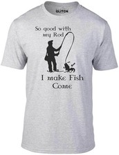 So Good with my Rod T-Shirt -