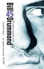 45 by Drummond, Bill Paperback