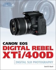 Canon EOS Digital Rebel XTi/400D Guide to- 9781598634563, paperback, David Busch