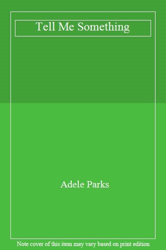 Tell something adele - me, by