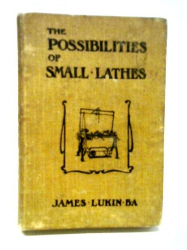 Possibilities small lathes - of,