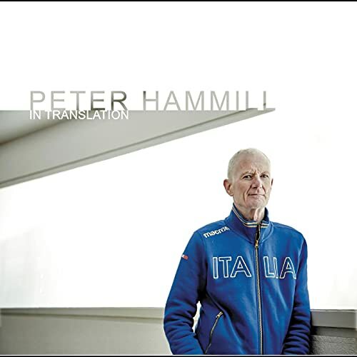 Peter hammill in translation - -,