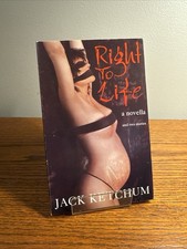 Right to Life a Novella and