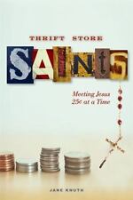Thrift Store Saints: Meeting
