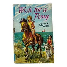 Monica Edwards Wish for a Pony