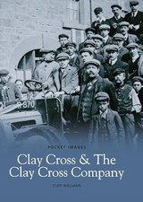 Clay Cross & Clay Cross Company, Williams, Gareth, Used; Good Book