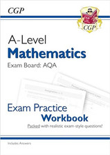 New A-Level Maths AQA Exam Practice Workbook (includes Answers) ... by CGP Books