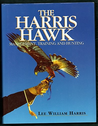 The harris hawk management - the, hawk: