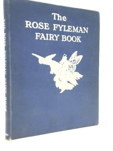 The rose fyleman fairy - rose, book