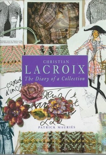 Christian lacroix diary a - of,