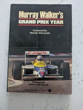 Murray Walker's Grand Prix Year (1987) Foreword by Frank Williams
