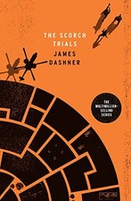 The scorch trials - (maze, runner