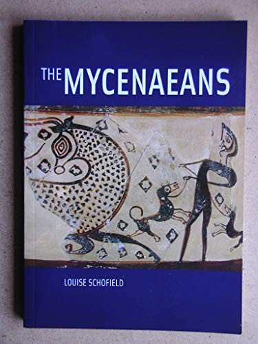 The mycenaeans louise - the, mycenaeans,