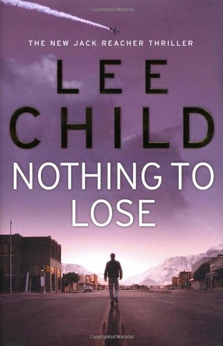 Nothing lose jack - to, reacher