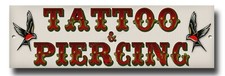 TATTOO & PIERCINGS METAL SIGN. 12" x 4" TATTOO STUDIO/ PARLOUR SIGN. GET INKED.