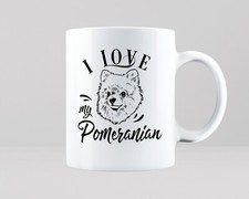 I Love My Pomeranian Mug Gift Idea Pet Dog Breed Dogs Cool Funny Tea Coffee Cup