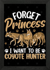 Coyote Hunting Yote Framed