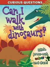 Can I Walk with Dinosaurs (Curious Questions) By Louise Barrett,Max Powell