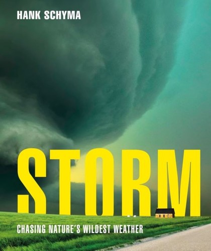 Storm chasing nature - chasing, nature's