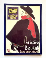 Toulouse-Lautrec: The Complete