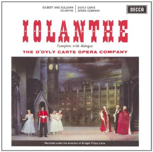 Gilbert sullivan iolanthe - gilbert, sullivan: