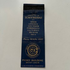 GDC Insurance Pierce Bldg Oden D Prowell St Louis Vintage Matchbook Cover SMB8-5