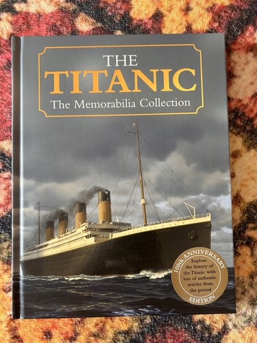 The titanic memorabilia - titanic,