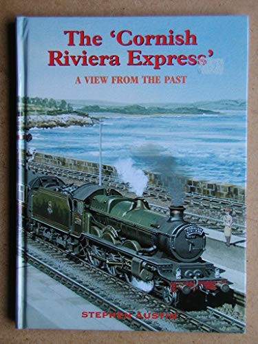 The cornish riviera express - the, "cornish