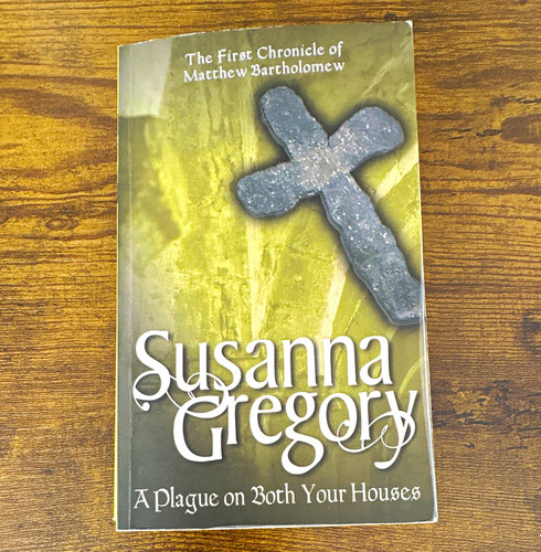 Susanna gregory plague - a, on