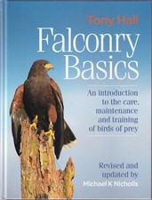 HALL BOOK FALCONRY BASICS AN INTRO TO TRAINING BIRDS OF PREY hbk BARGAIN new