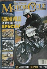 Classic Motorcycle March 1997 BONNEVILLE BUYERS GUIDE, MORINI, HARLEY, EXCELSIOR