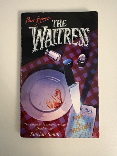 The waitress - the, horror)