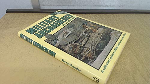 Military archaeology a - military, archaeology: