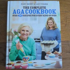The Complete Aga Cookbook by Young, Lucy and Berry, Mary. 